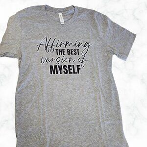 ✨ SELF AFFIRMATION GRAPHIC TEE – Size Small (Last One!)